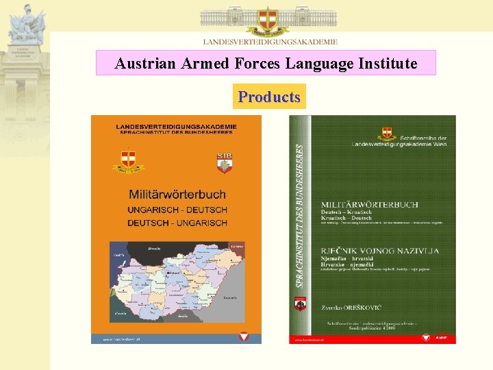 Austrian Armed Forces Language Institute Products Militär. Wörterbücher 