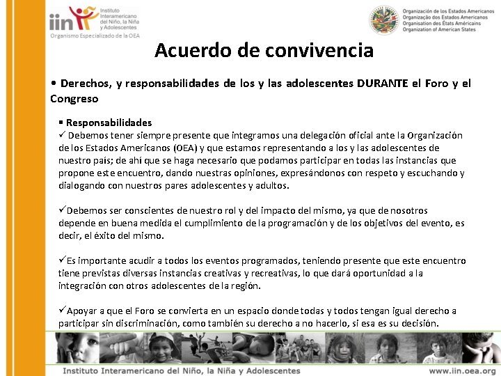 Acuerdo de convivencia • Derechos, y responsabilidades de los y las adolescentes DURANTE el