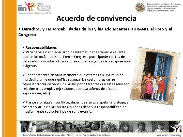 Acuerdo de convivencia • Derechos, y responsabilidades de los y las adolescentes DURANTE el