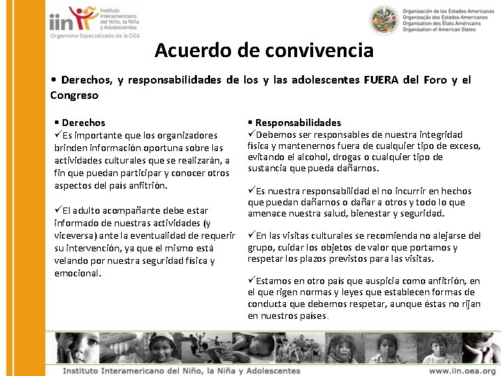 Acuerdo de convivencia • Derechos, y responsabilidades de los y las adolescentes FUERA del