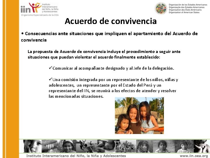 Acuerdo de convivencia • Consecuencias ante situaciones que impliquen el apartamiento del Acuerdo de