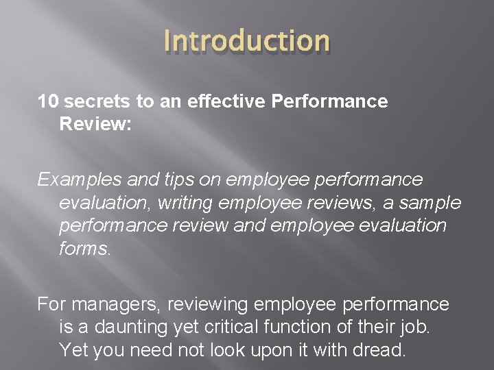 Introduction 10 secrets to an effective Performance Review: Examples and tips on employee performance