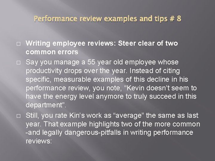 Performance review examples and tips # 8 � � � Writing employee reviews: Steer