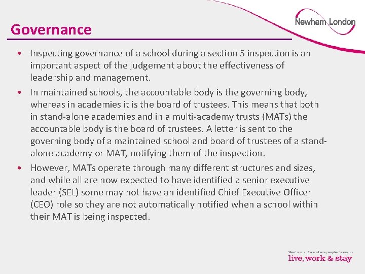 Governance • Inspecting governance of a school during a section 5 inspection is an