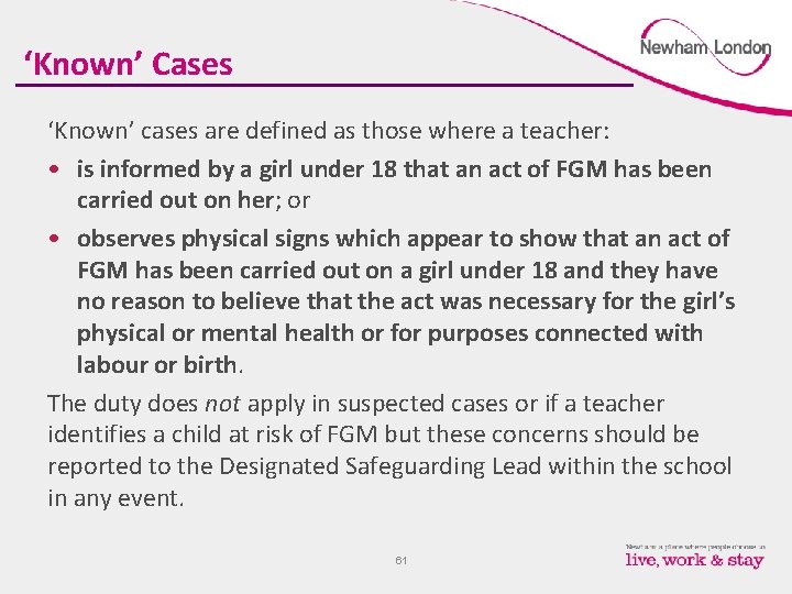‘Known’ Cases ‘Known’ cases are defined as those where a teacher: • is informed