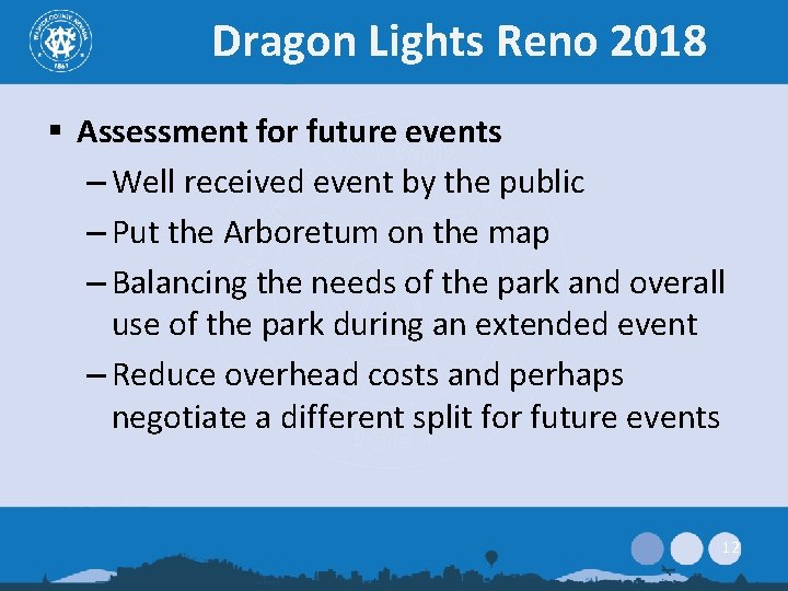 Dragon Lights Reno 2018 § Assessment for future events – Well received event by