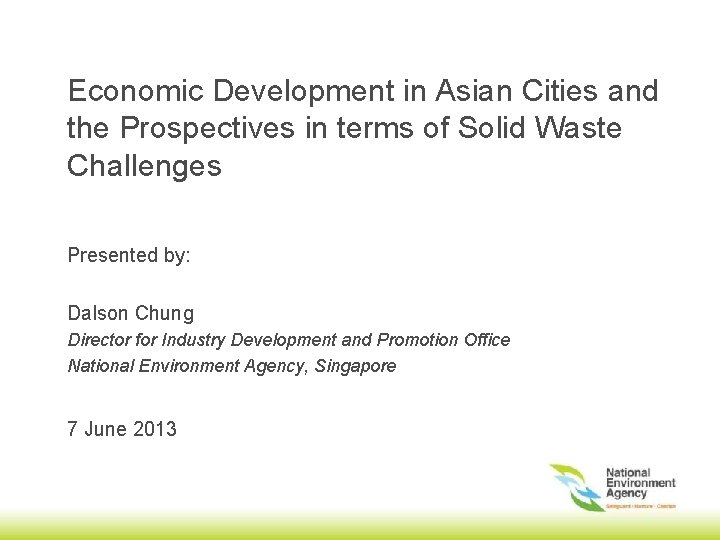 Economic Development in Asian Cities and the Prospectives in terms of Solid Waste Challenges