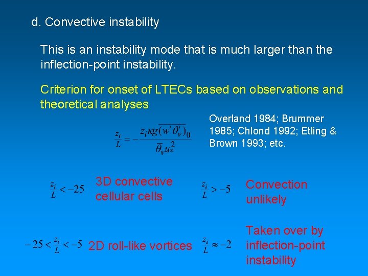 d. Convective instability This is an instability mode that is much larger than the