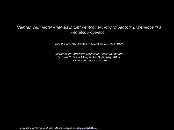 Cardiac Segmental Analysis in Left Ventricular Noncompaction: Experience in a Pediatric Population Rajesh Punn,