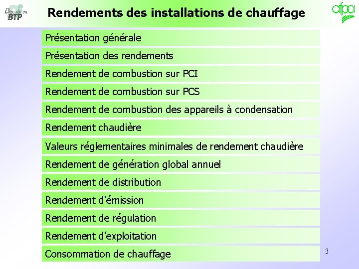 Rendements des installations de chauffage Présentation générale Présentation des rendements Rendement de combustion sur Rendements des installations de chauffage Présentation générale Présentation des rendements Rendement de combustion sur