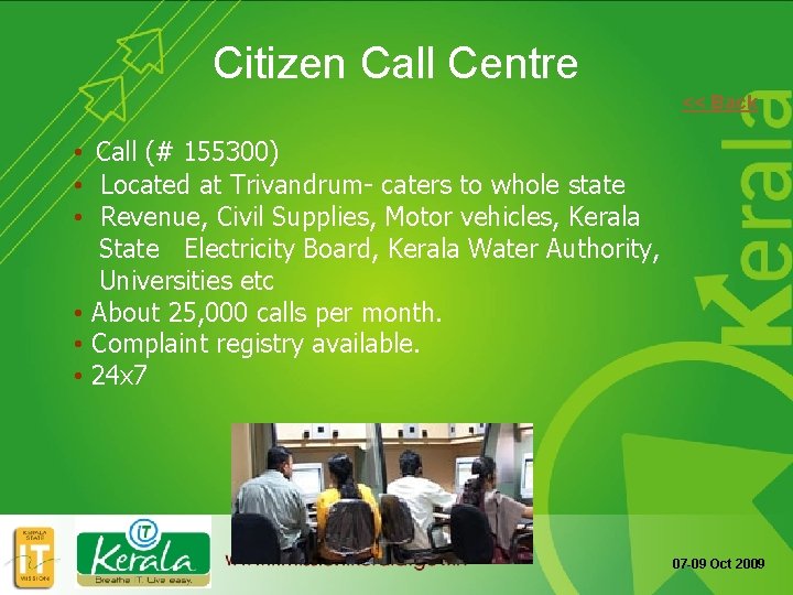 Citizen Call Centre << Back • Call (# 155300) • Located at Trivandrum- caters