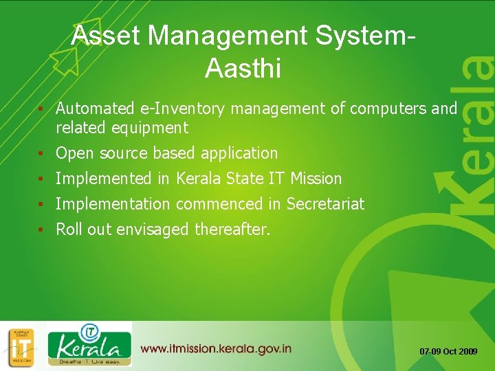 Asset Management System. Aasthi • Automated e-Inventory management of computers and related equipment •