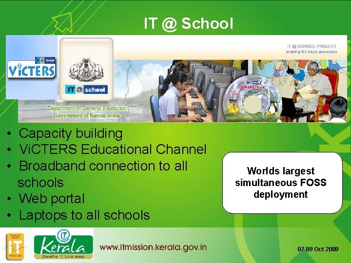 IT @ School • Capacity building • Vi. CTERS Educational Channel • Broadband connection