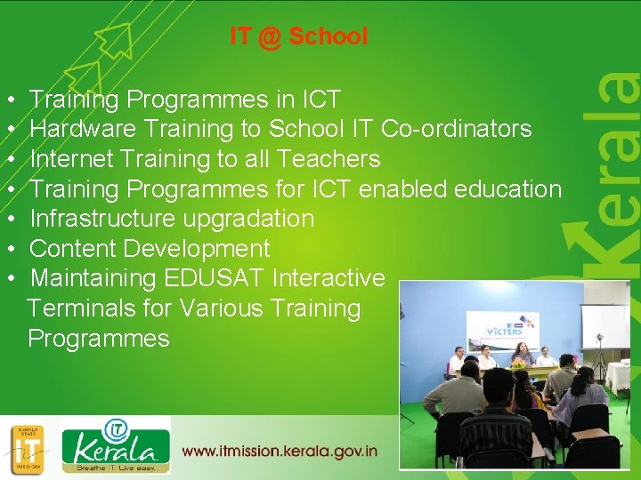 IT @ School • • Training Programmes in ICT Hardware Training to School IT