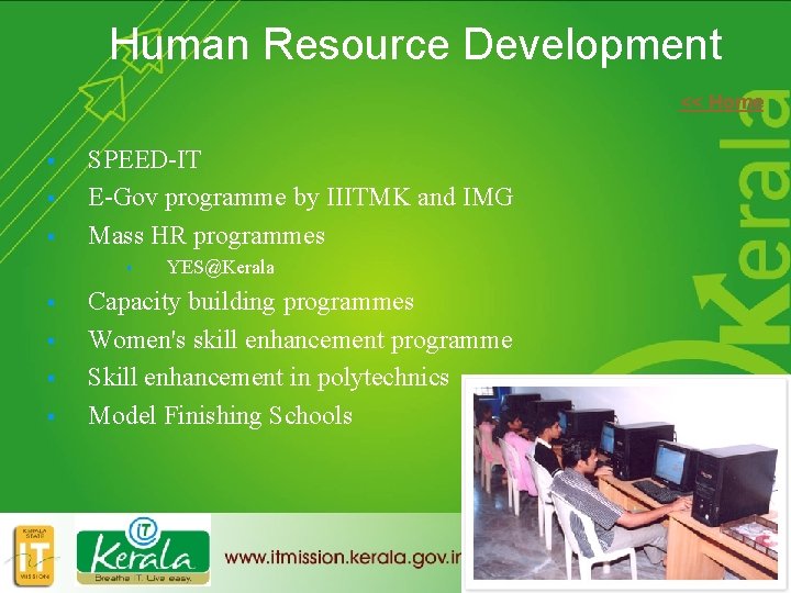 Human Resource Development << Home § § § SPEED-IT E-Gov programme by IIITMK and