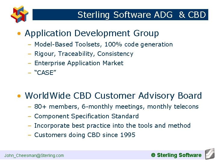Sterling Software ADG & CBD • Application Development Group – Model-Based Toolsets, 100% code