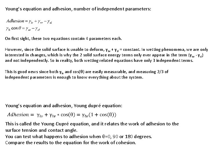 Young’s equation and adhesion, number of independent parameters: On first sight, these two equations
