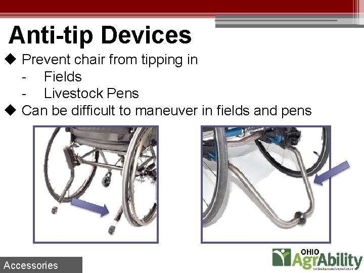 Anti-tip Devices u Prevent chair from tipping in - Fields - Livestock Pens u