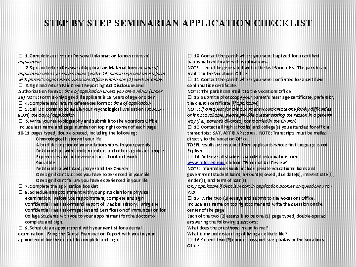STEP BY STEP SEMINARIAN APPLICATION CHECKLIST 1. Complete and return Personal Information form at STEP BY STEP SEMINARIAN APPLICATION CHECKLIST 1. Complete and return Personal Information form at