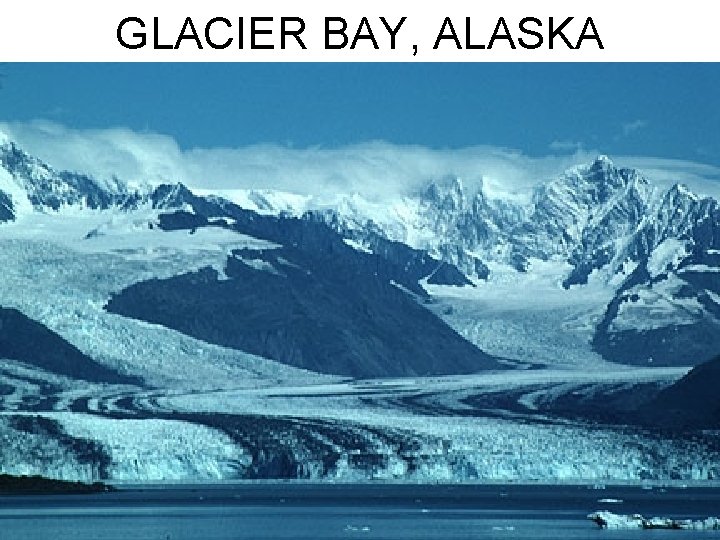 GLACIER BAY, ALASKA 