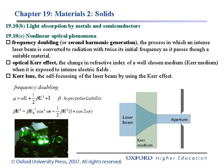 Chapter 19: Materials 2: Solids 19. 10(b) Light absorption by metals and semiconductors 19.