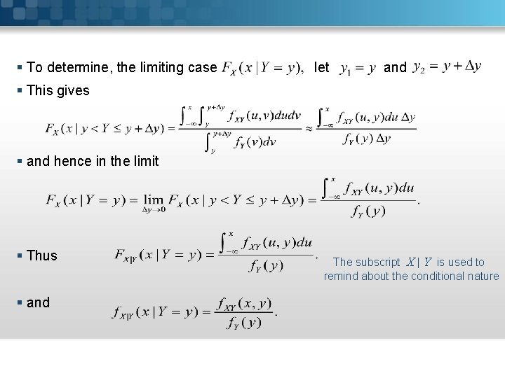 § To determine, the limiting case let and § This gives § and hence