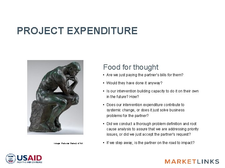 PROJECT EXPENDITURE Food for thought • Are we just paying the partner’s bills for