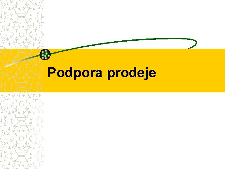 Podpora prodeje 