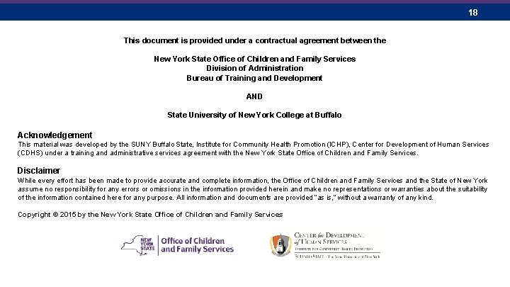 18 This document is provided under a contractual agreement between the New York State