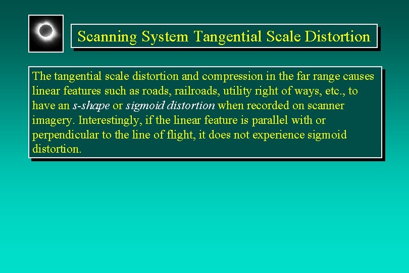 Scanning System Tangential Scale Distortion The tangential scale distortion and compression in the far