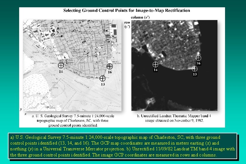 a) U. S. Geological Survey 7. 5 -minute 1: 24, 000 -scale topographic map