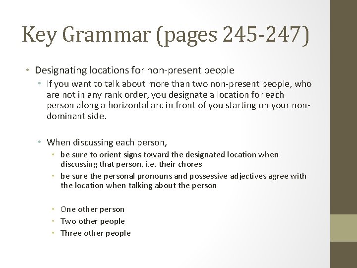 Key Grammar (pages 245 -247) • Designating locations for non-present people • If you Key Grammar (pages 245 -247) • Designating locations for non-present people • If you