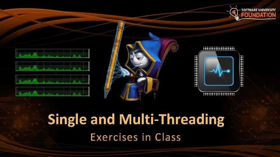 Single and Multi-Threading Exercises in Class 