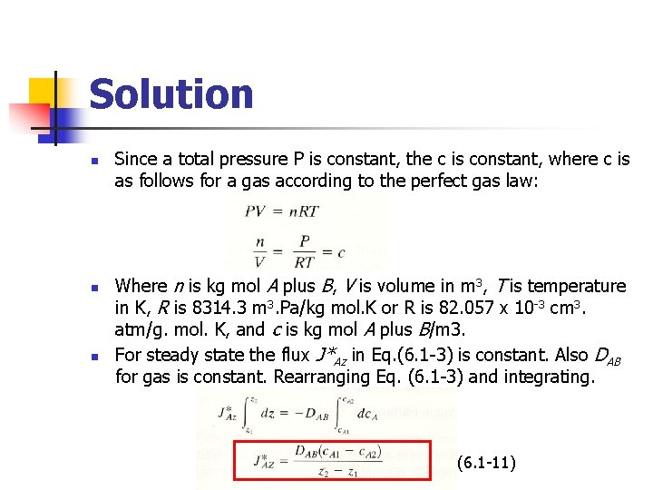Solution n Since a total pressure P is constant, the c is constant, where