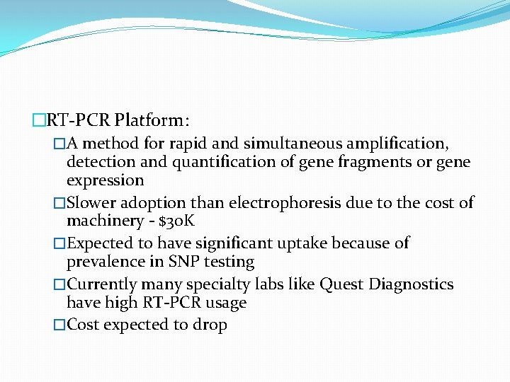 �RT-PCR Platform: �A method for rapid and simultaneous amplification, detection and quantification of gene