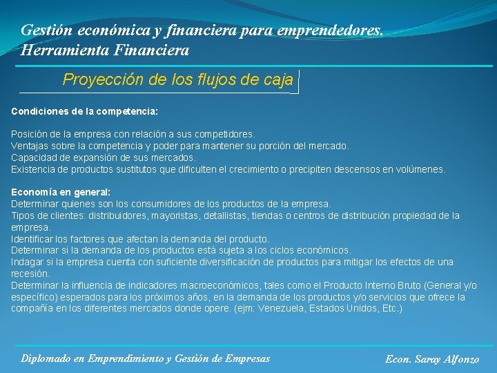 Gestión económica y financiera para emprendedores. Herramienta Financiera Proyección de los flujos de caja