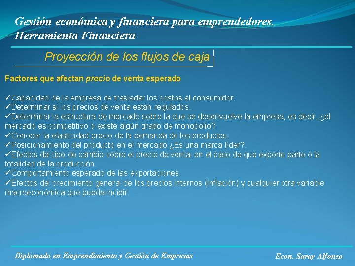 Gestión económica y financiera para emprendedores. Herramienta Financiera Proyección de los flujos de caja