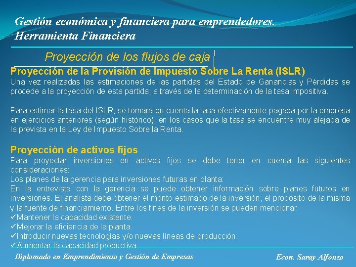 Gestión económica y financiera para emprendedores. Herramienta Financiera Proyección de los flujos de caja