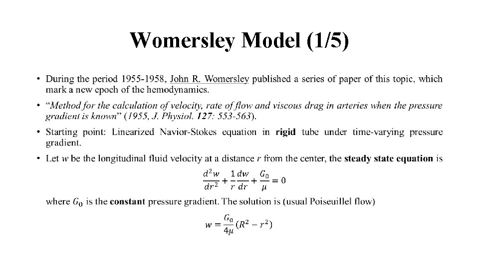 Womersley Model (1/5) • 