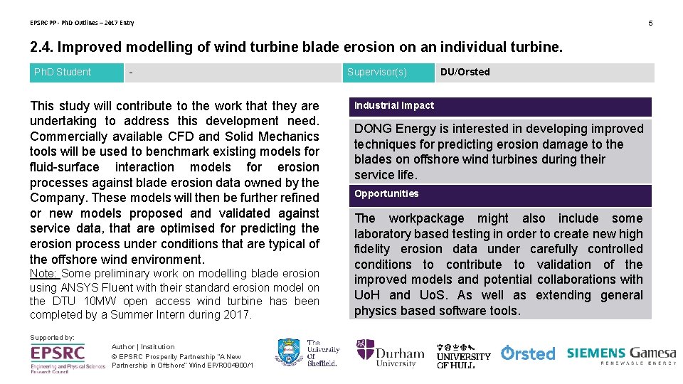 EPSRC PP - Ph. D Outlines – 2017 Entry 5 2. 4. Improved modelling