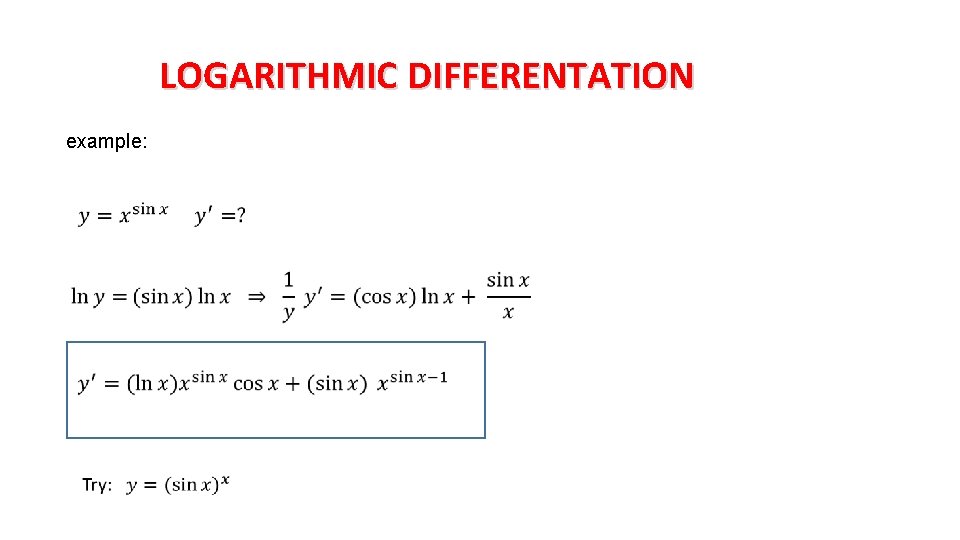 LOGARITHMIC DIFFERENTATION example: 