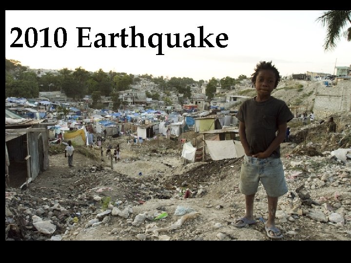 2010 Earthquake 