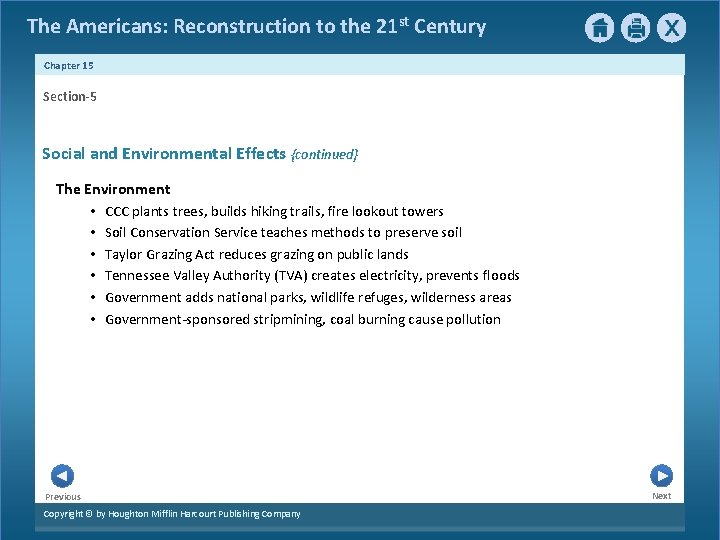 The Americans: Reconstruction to the 21 st Century Chapter 15 Section-5 Social and Environmental