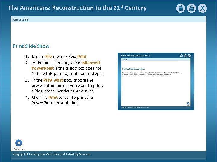 The Americans: Reconstruction to the 21 st Century Chapter 15 Print Slide Show 1.