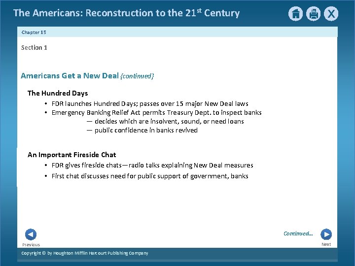 The Americans: Reconstruction to the 21 st Century Chapter 15 Section 1 Americans Get