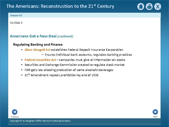 The Americans: Reconstruction to the 21 st Century Chapter 15 Section 1 Americans Get