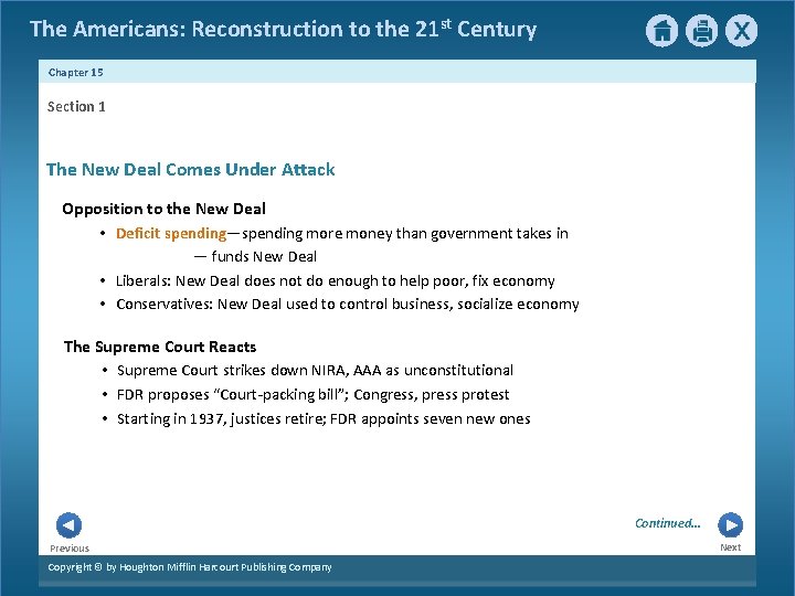 The Americans: Reconstruction to the 21 st Century Chapter 15 Section 1 The New