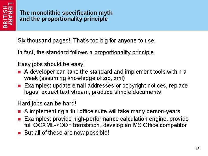 The monolithic specification myth and the proportionality principle Six thousand pages! That’s too big The monolithic specification myth and the proportionality principle Six thousand pages! That’s too big