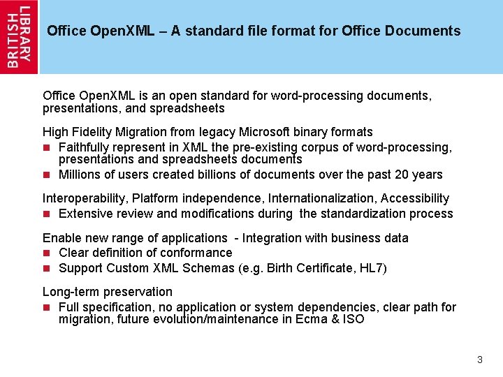 Office Open. XML – A standard file format for Office Documents Office Open. XML Office Open. XML – A standard file format for Office Documents Office Open. XML