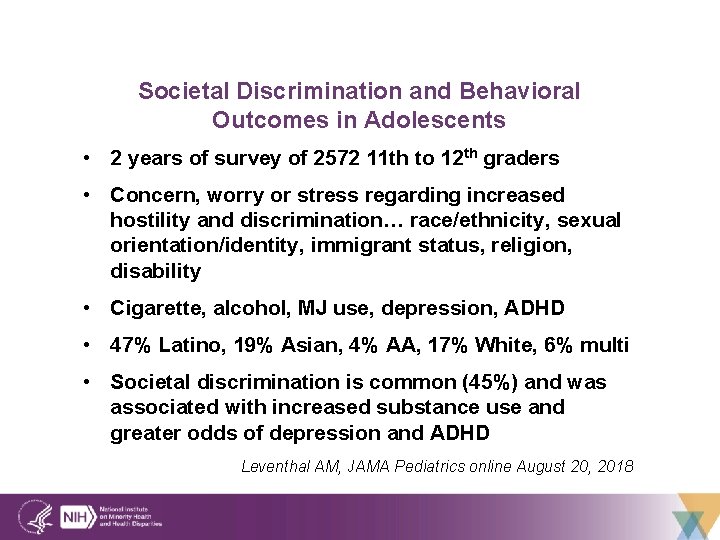 Societal Discrimination and Behavioral Outcomes in Adolescents • 2 years of survey of 2572